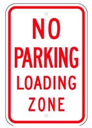 No Parking Loading Zone Sign
