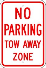No Parking Tow Away Zone Sign