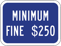 R99B California Disabled Parking Sign, Minimum Fine $250