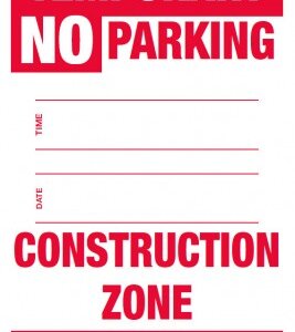 Temporary No Parking Sign - Construction Zone